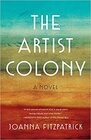 The Artist Colony A Novel