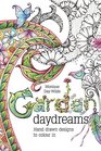 Garden Daydreams Hand Drawn Designs to Colour in
