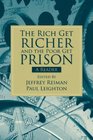 The Rich Get Richer and the Poor Get Prison A Reader