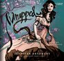 Wrapped (Audio CD) (Unabridged)