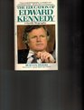 The Education of Edward Kennedy A Family Biography