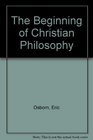 The Beginning of Christian Philosophy