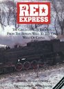 Red express The greatest rail journey  from the Berlin Wall to the Great Wall of China