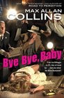 Bye Bye, Baby (Nathan Heller, Bk 13)