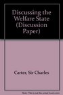 Discussing the Welfare State
