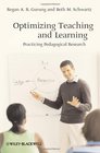 Optimizing Teaching and Learning Practicing Pedagogical Research