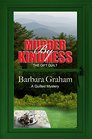 Murder by Kindness The Gift Quilt (A Quilted Mystery)
