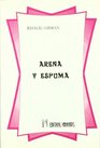 Arena y Espuma