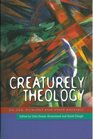 Creaturely Theology God Humans and Other Animals