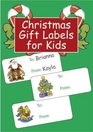 Christmas Gift Labels for Kids