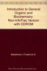 Introduction to General Organic and Biochemistry NonInfotrac Version