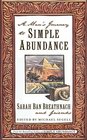 Man's Journey to Simple Abundance