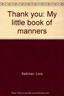 Thank you My little book of manners
