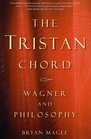 The Tristan Chord Wagner and Philosophy