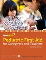 Pediatric First Aid For Caregivers And Teachers