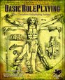 Basic Roleplaying The Chaosium d100 system