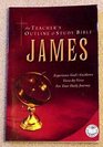 The Teacher's Outline  Study Bible  James