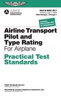 Airline Transport Pilot and Type Rating Practical Test Standards for Airplane FAAS80815F