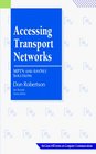 Accessing Transport Networks Mptn and Anynet Solutions