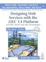 Designing Web Services with the J2EE 14 Platform JAXRPC SOAP and XML Technologies
