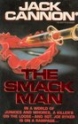 The Smack Man