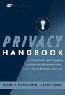 Privacy Handbook  Guidelines Exposures Policy Implementation and International Issues