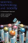 Science Technology and Society A Sociological Approach