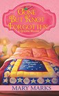 Gone But Knot Forgotten (Quilting, Bk 3)