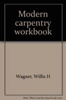 Modern carpentry workbook
