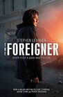 The Foreigner Previously published as The Chinaman