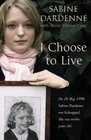 I Choose to Live