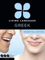Living Language Greek Essential Edition Beginner course including coursebook audio CDs and online learning