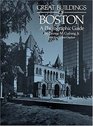 Great Buildings of Boston a Photographic Guide