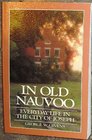 In Old Nauvoo: Everyday Life in the City of Joseph
