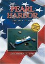 Pearl Harbor the Way It Was December 7 1941