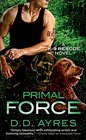 Primal Force (K-9 Rescue, Bk 3)