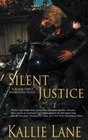 Silent Justice