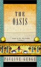 The Oasis (Gedge, Pauline, Lords of the Two Lands, V. 2.)