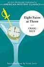 Eight Faces at Three A John J Malone Mystery