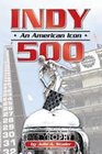 Indy 500: An American Icon