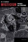 Mysticism Sacred and Profane