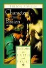 Characters of the Passion Lessons on Faith and Trust