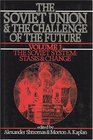 The Soviet Union and the Challenge of the Future Stasis and Change
