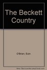 The Beckett Country Samuel Beckett's Ireland