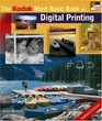 The Kodak Most Basic Book of Digital Printing Updated Edition
