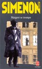 Maigret Se Trompe