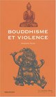 Bouddhisme et violence