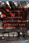 Narrative Imagination and Everyday Life