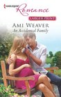 An Accidental Family (Harlequin Romance, No 4374) (Larger Print)