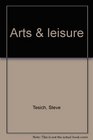 Arts  leisure